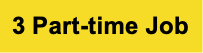 3 Part-time Job